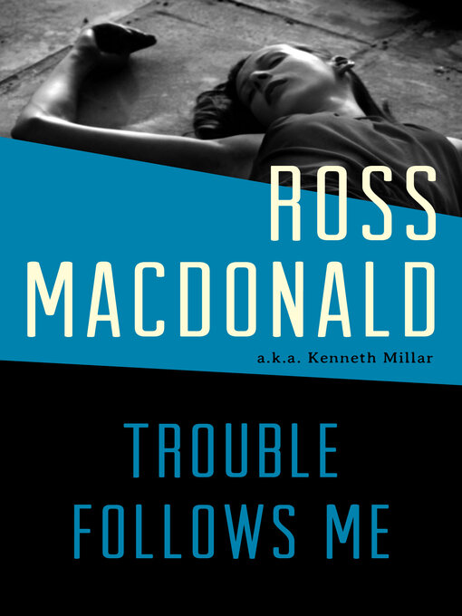 Cover image for Trouble Follows Me